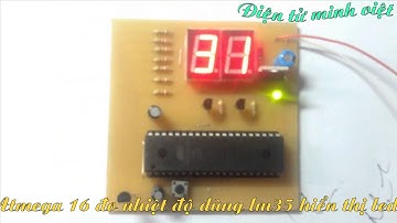 Atmega16 do nhiet do lm35 hien thi led - Đo nhiệt độ dùng Atmega16 hiển thị led 7