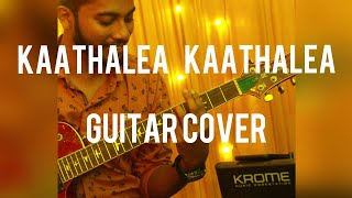 Kaathalae Kaathalea Guitar Cover | Vijay Sethupathi,Trisha | Govind Vasantha