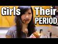 Girls on Their Period be like...