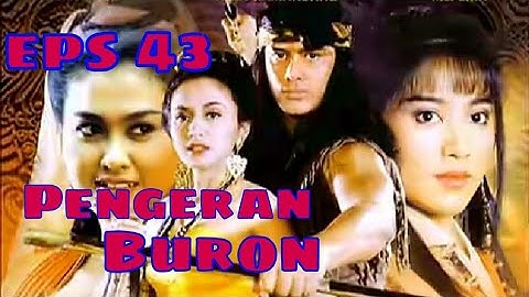 Tutur Tinular - Arya Kamandanu Episode 43 [Pangeran Buron]