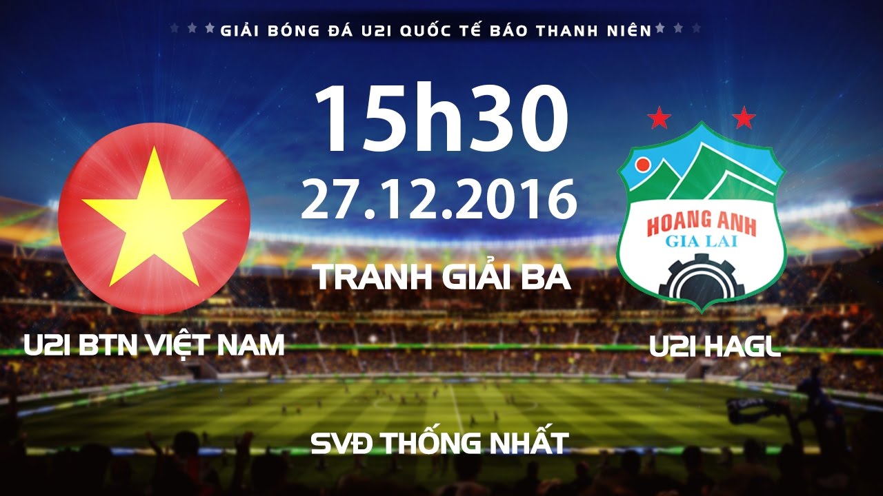 Xem lại: U21 Hoàng Anh Gia Lai vs U21 Việt Nam Xem lại: U21 Hoàng Anh Gia Lai vs U21 Việt Nam