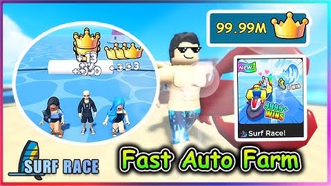 Roblox Surf Race Script - Fast Auto Farm & More