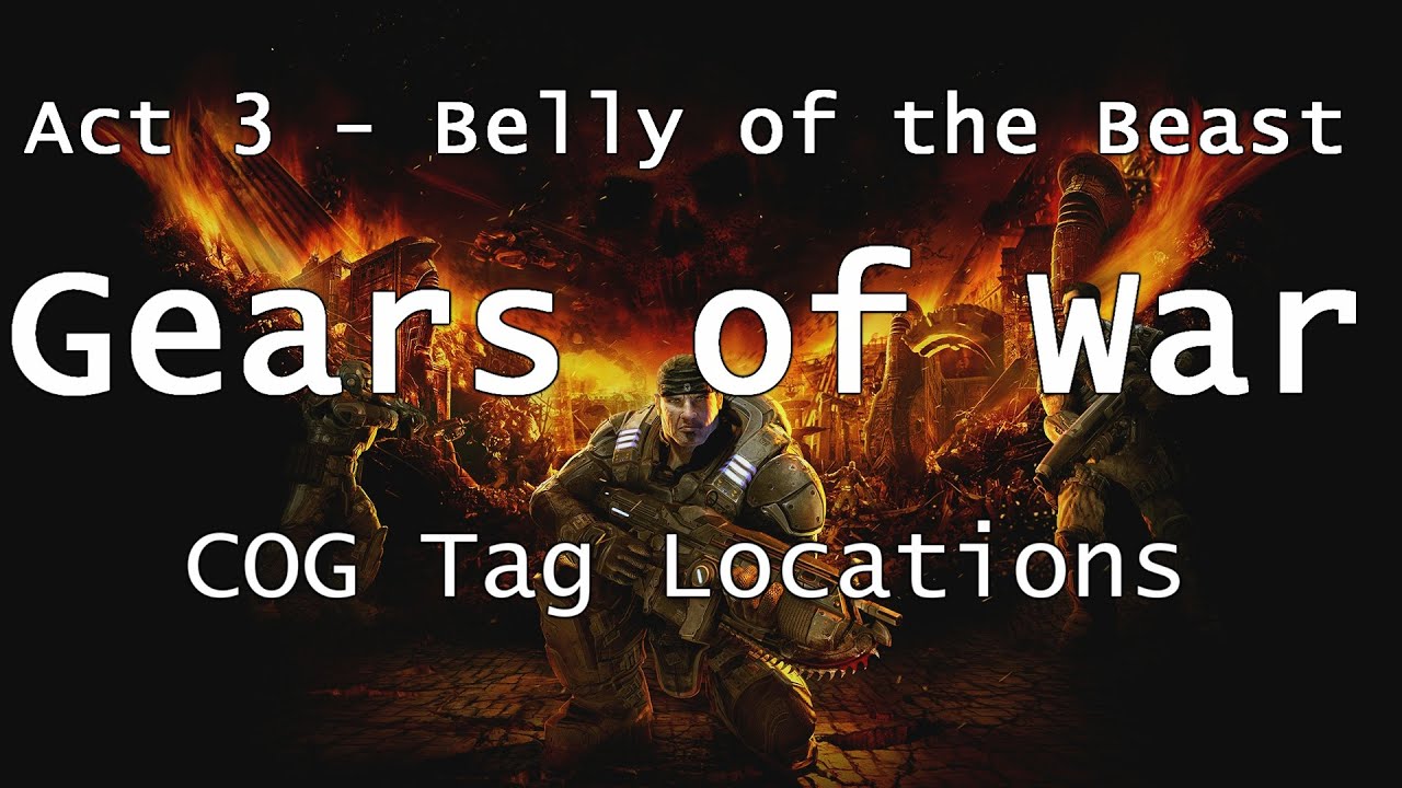 Gears of War 3 Collectibles & COG Tags Guide (Act 3) 