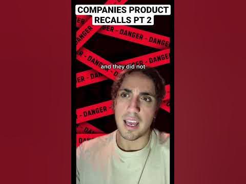 Companies Product Recalls Pt 2 - YouTube