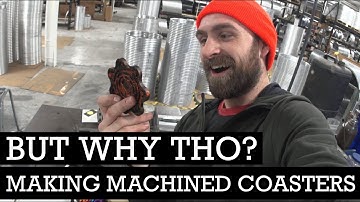 CNC Machined Coasters - Why do I make things?