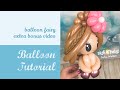 Balloon fairy extra bonus video. 💕