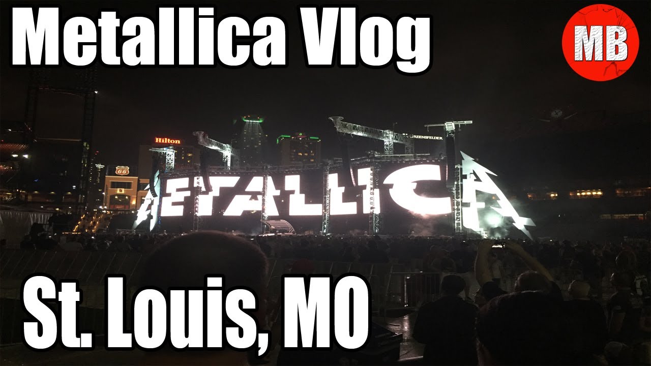 Metallica St. Louis 2017 Trip Vlog! YouTube
