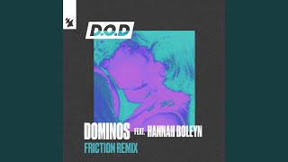 Dominos (Friction Remix)