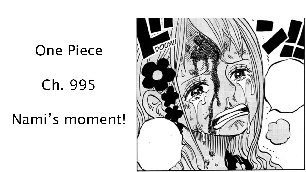 Nami S Moment One Piece Ch 995 Youtube