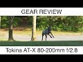 Tokina AT-X 80-200mm f/2.8 Review (GH4 + vintage lens)