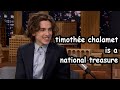 Timothée Chalamet being a national treasure for 3 minutes straight