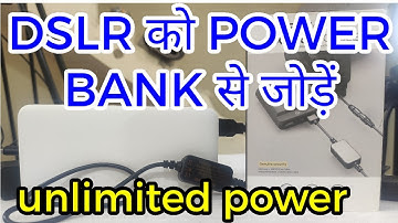 How To Connect DSLR To Power Bank