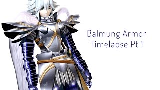 Balmung Armor Timelapse Pt 1