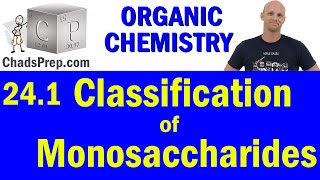 24.1 Classification of Monosaccharides | Organic Chemistry