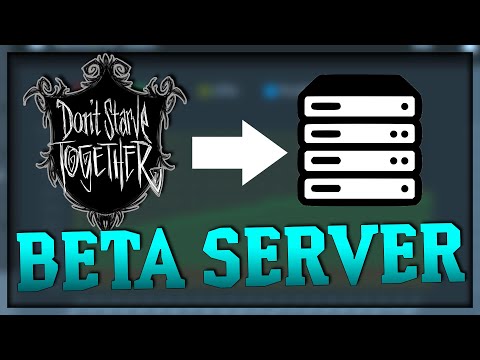 BETA Dedicated Server Setup | Don&rsquo;t Starve Together Guide