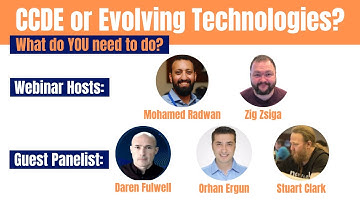CCDE or Evolving Technologies, What do you need to do?