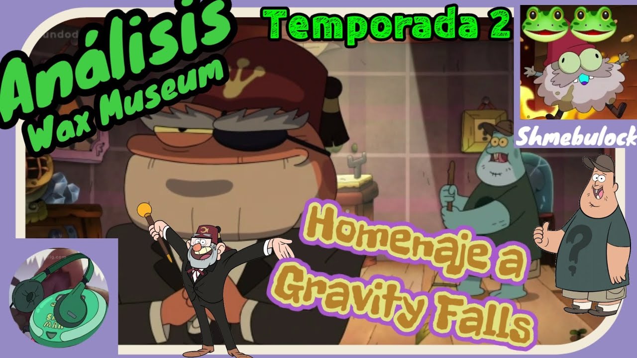 Análisis "Wax Museum" Capitulo 5B Temporada 2 / Amphibia YouTube