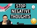 How To Stop Negative Thoughts And Be Free Forever (Top Method)