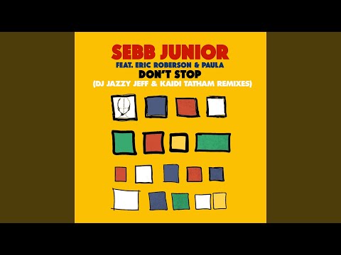 Don’t Stop (DJ Jazzy Jeff & Kaidi Tatham Remix Edit)