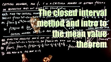 Lecture 19: The closed interval method and introduction to the mean value theorem