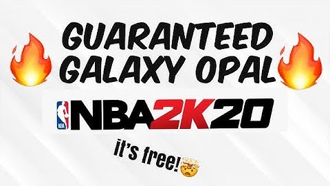 *FREE GALAXY OPAL* NBA 2K20! GUARANTEED GALAXY OPAL PACK + LOCKER CODE!