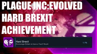 Plague Inc: Evolved- Hard Brexit Achievement screenshot 4