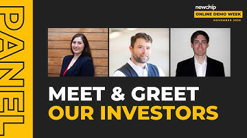 Meet Startup Investors from the Newchip Accelerator: Doug Stewart, Will Stringer (Online Demo Week)