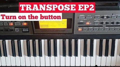 Episode 2 Switch on your transpose button