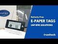 【RFID Solution】UHF Battery-Free E-Paper Tag