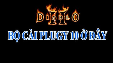 Bộ cài plugy 10 cho Diablo2 Fury Within, Diablo2 plugy install