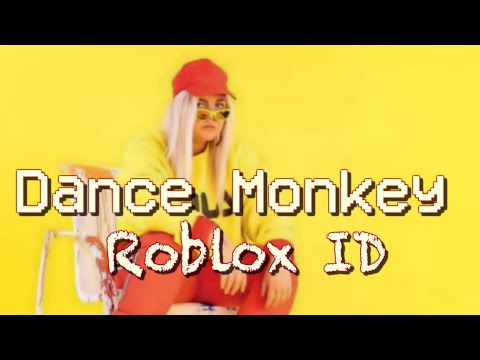 Roblox Id Dance Monkey Youtube - roblox dance animation ids