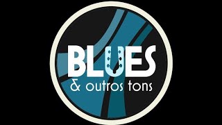 Blues e Outros Tons - Não Me Importo