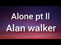 Alan Walker Ava Max Alone Pt I Lyrics Lyric Video For Alone Pt I By Alan Walker Ava Max 