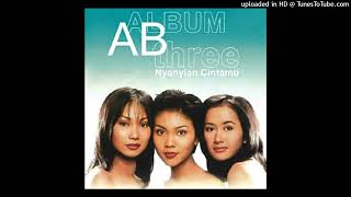 AB Three - Nyanyian Cintamu - Composer : Younky Soewarno & Maryati 1999 (CDQ)