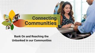 Bank On and Reaching the Unbanked in Our Communities