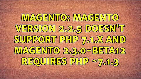Magento version 2.2.5 doesn