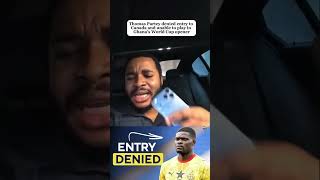 Warm Up on Thomas Partey denied entry to Canada for FIFA World Cup because of his rape cases!