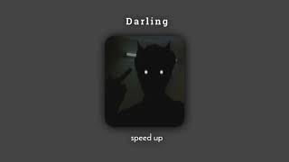 Darling by D-Block Europe(sped up)