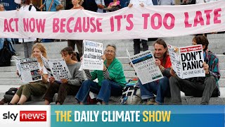 The Daily Climate Show: Protesters begin a fortnight of action
