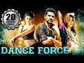 Dance Force Full South Indian Hindi Dubbed Movie | Prabhu Deva, Nikki Galrani, Adah Sharma