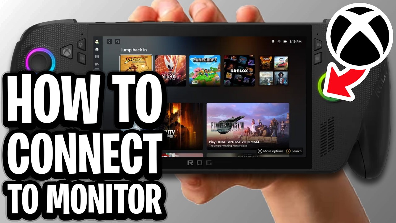 How to Connect Your ROG Xbox Ally X to an External Monitor or TV - Full ...