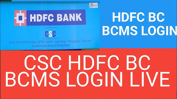 CSC hdfc bank BC  BCMS Login.