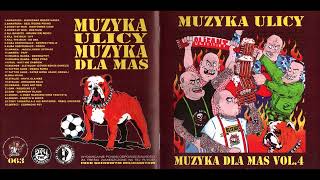 Muzyka Ulicy - Muzyka Dla Mas Vol. 4 [Compilation] 2016