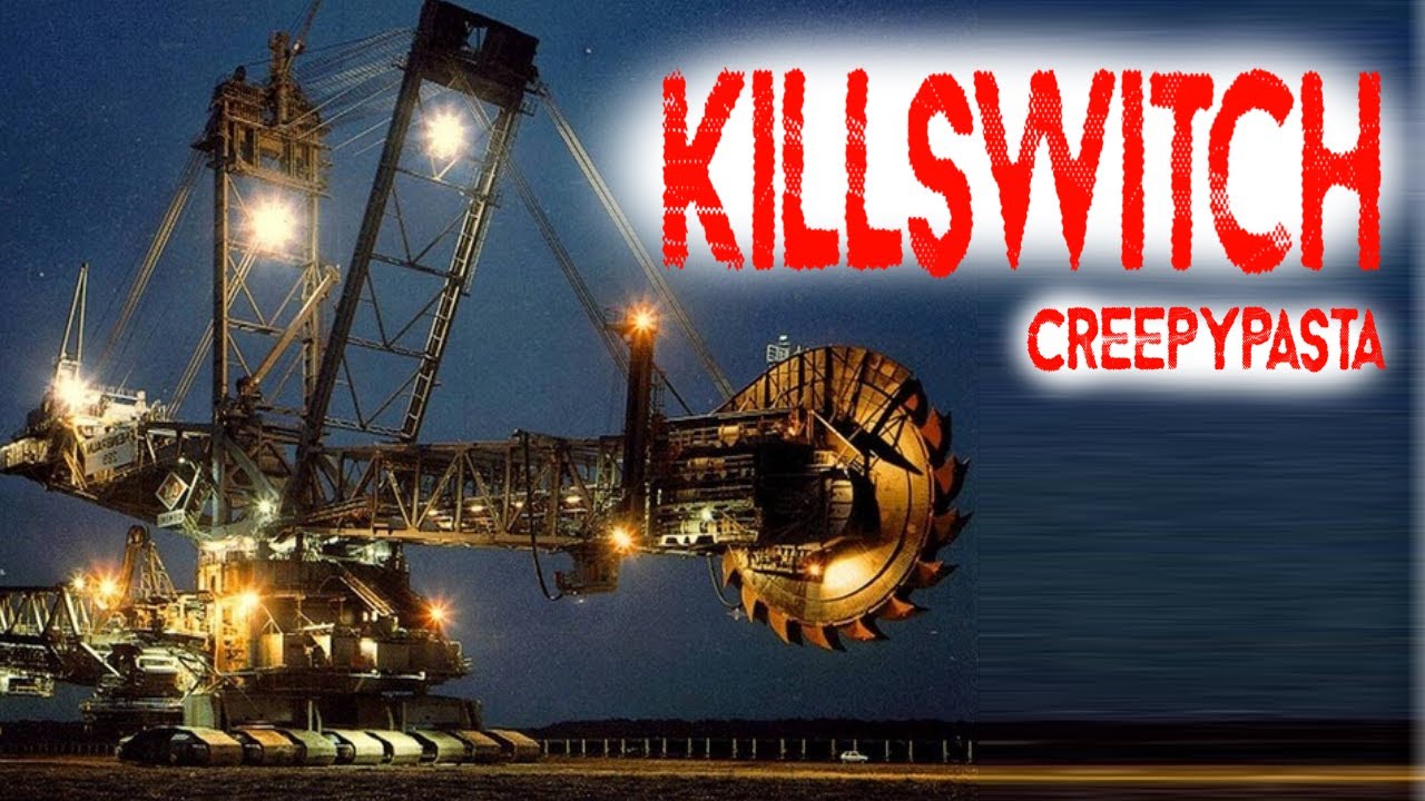 Killswitch - [Classic Creepypasta] - YouTube