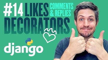 Python Decorators & more Likes - Building a web app with Django - Part 14