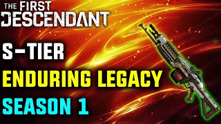 ULTIMATE ENDURING LEGACY BUILD (INSANE DPS) SEASON 1 | The First Descendant