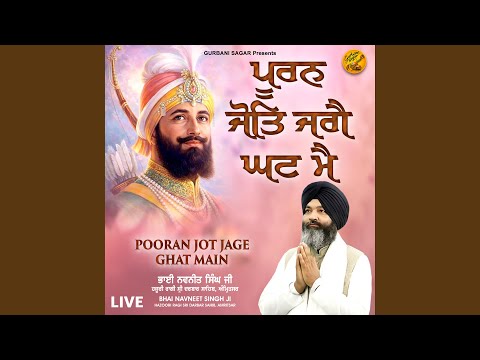 Pooran Jot Jage Ghat Main (Live)
