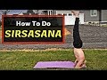 How To Do Headstand (Sirsasana) For Beginners!