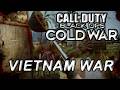 The War in Vietnam | Call Of Duty Black Ops Cold War  Full Mission