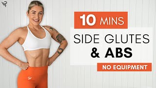 10 Minute Abs and Side Glutes Workout (No equipment)